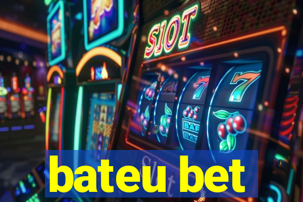 bateu bet